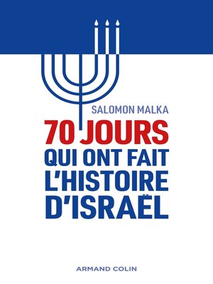 cover image of 70 jours qui ont fait l'histoire d'Israël